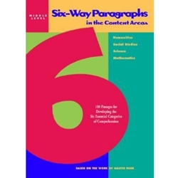 SIX-WAY PARAGRAPHS IN THE CONTENT AREAS: MIDDLE LEVEL