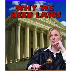 WHY WE NEED LAWS