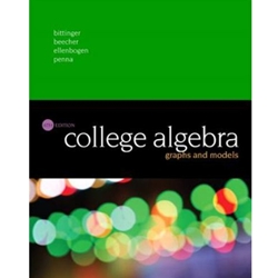 COLLEGE ALGEBRA: GRAPHS & MODELS