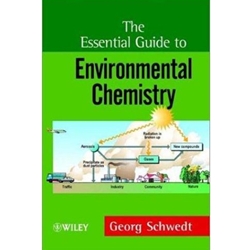 THE ESSENTIAL GUIDE TO ENVIRONMENTAL CHEMISTRY