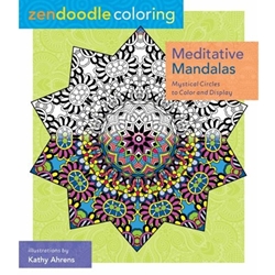 ZENDOODLE COLORING: INSPIRING ZENDALAS: MYSTICAL CIRCLES TO COLOR AND DISPLAY