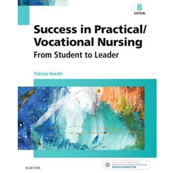 SUCCESS IN PRACTICAL/VOCATIONAL NURSING