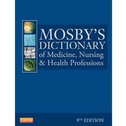 MOSBY'S DICTIONARY OF MEDICINE ETC