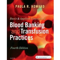 BASIC & APPLIED CONCEPTS OF BLOOD BANKING & TRANSFUSION PRACTICES