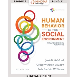 BUNDLE (2) TEXTBOOK + ACCESS CODE EMPOWERMENT SERIES: HUMAN BEHAVIOR IN THE SOCIAL ENVIRONMENT: A MULTIDIMENSIONAL PERSPECTIVE, 6TH + LMS INTEGRATED MINDTAP SOCIAL WORK,