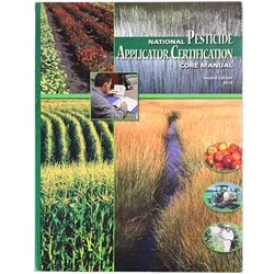 NATIONAL PESTICIDE APPLICATOR CERT. CORE MANUAL