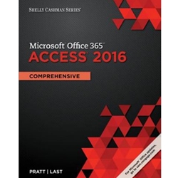 ACCESS *** SHELLY CASHMAN SERIES MICROSOFT OFFICE 365 & ACCESS 2016