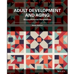 EBOOK ADULT DEVELOPMENT AND AGING: BIOPSYCHOSOCIAL PERSPECTIVES