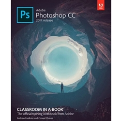 ADOBE PHOTOSHOP CC CLASSROOM IN A BOOK 2017