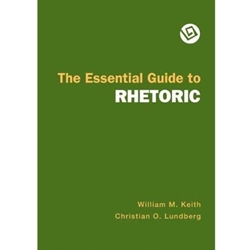 ESSENTIAL GUIDE TO RHETORIC