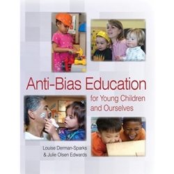 ANTI-BIAS EDUC FOR YOUNG CHILDREN & OURSELVES