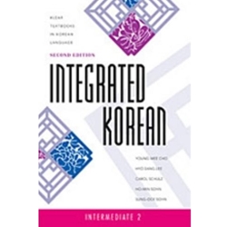INTEGRATED KOREAN: INTERMEDIATE 2