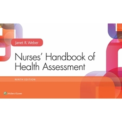 NURSES' HANDBOOK OF HEALTH ASSESSMENT