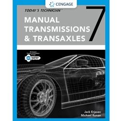 TODAY'S TECHNICIAN : MANUAL TRANSMISSIONS AND TRANSAXLES CLASSROOM MANUAL AND SHOP MANUAL