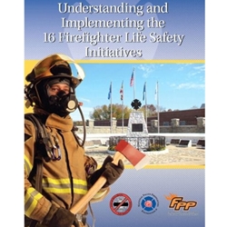 UNDERSTANDING AND IMPLEMENTING THE 16 LIFE SAFETY INITIATIVES