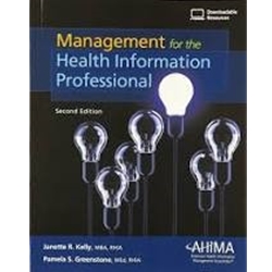 MANAGEMENT FOR THE HEALTH INFORMATION PROFESSIONAL