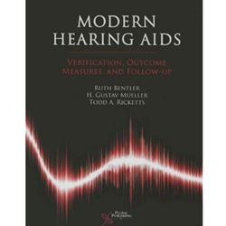MODERN HEARING AIDS: VERIFICATION, OUTCOME MEASURES, AND FOLLOW-UP