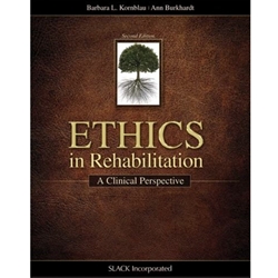 ETHICS IN REHABILITATION