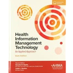 HEALTH INFORMATION MANAGEMENT TECHNOLOGY: AN APPLIED APPROACH