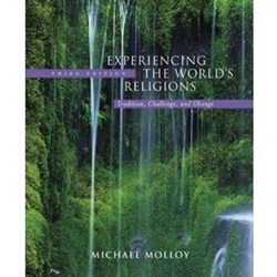 EXPERIENCING THE WORLD'S RELIGIONS : TRADITION CHALLENGE & CHANGE