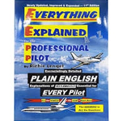 EVERYTHING EXPLAINED FOR THE PROFESSIONAL PILOT