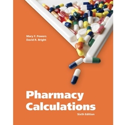 PICK FORMAT: PHARMACY CALCULATIONS