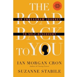 ROAD BACK TO YOU: AN ENNEAGRAM JOURNEY TO SELF DISCOVERY
