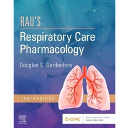 RAU'S RESPIRATORY CARE PHARMACOLOGY